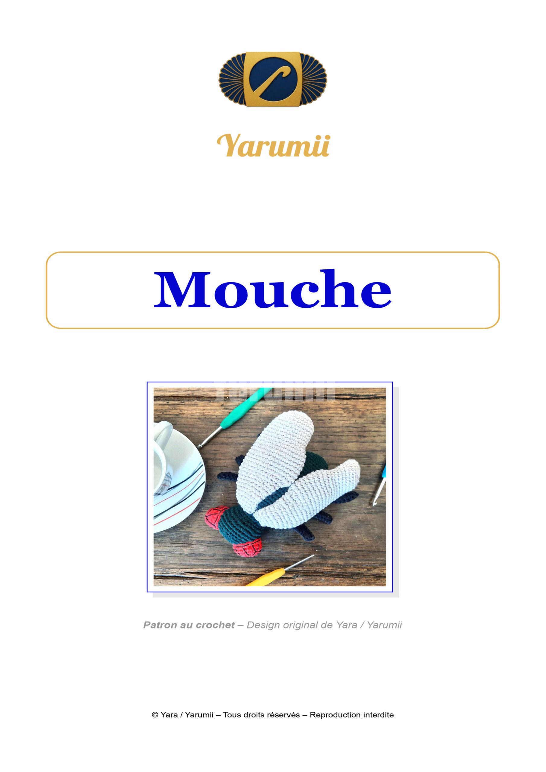 Tuto PDF Mouche - Création Yarumii Tuto PDF Mouche - Création Yarumii